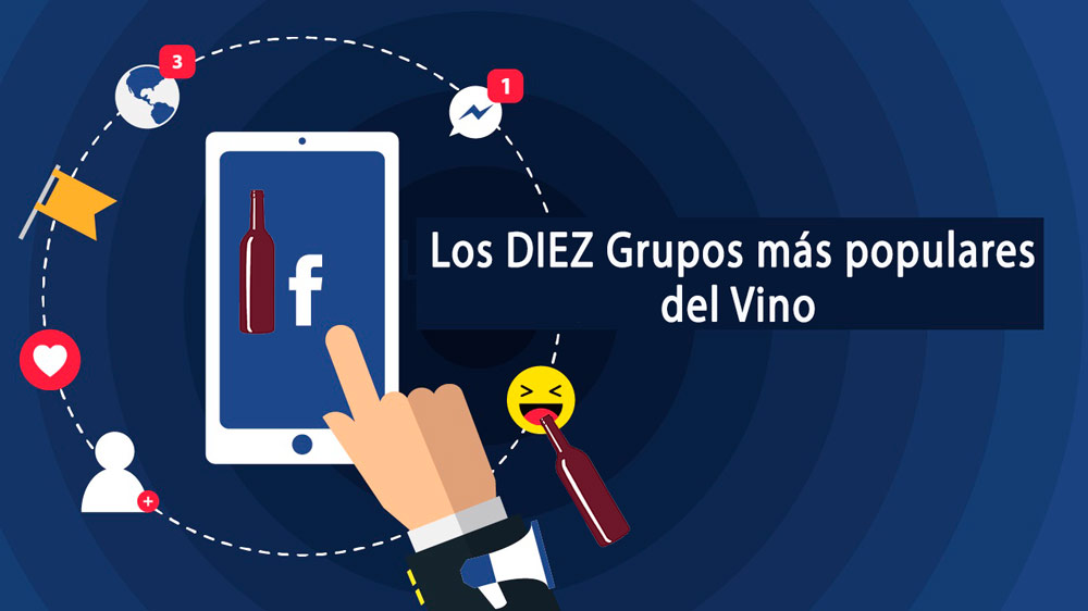 grupos de Facebook más populares del Vino